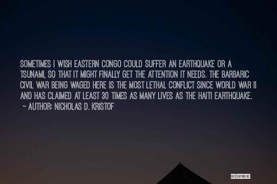 Earthquake In Haiti Quotes By Nicholas D. Kristof