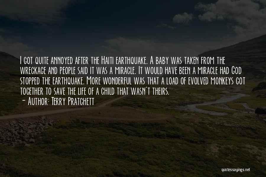 Earthquake In Haiti Quotes By Terry Pratchett