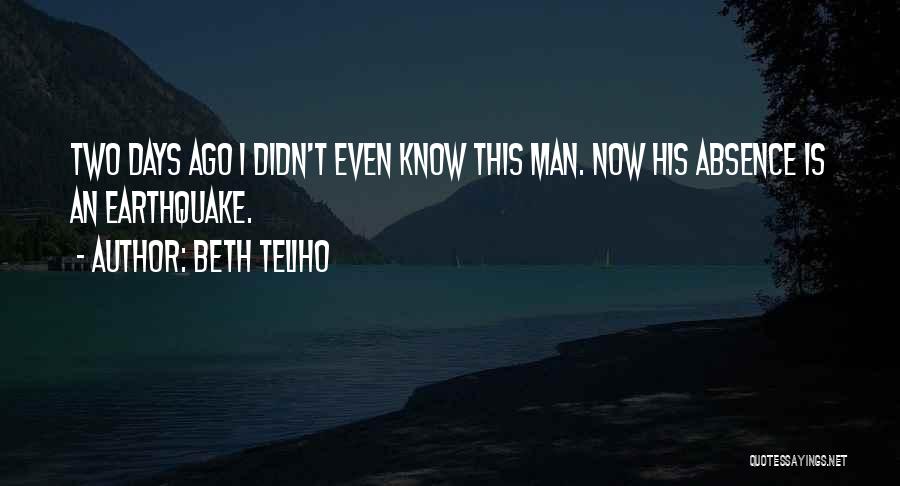 Earthquake Quotes By Beth Teliho