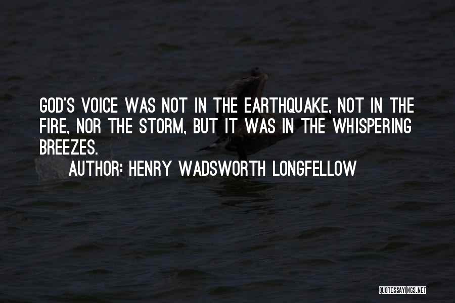 Earthquake Quotes By Henry Wadsworth Longfellow