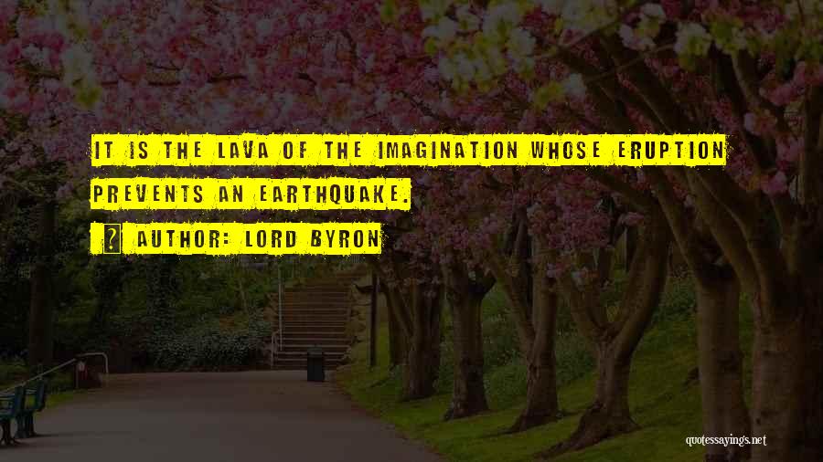 Earthquake Quotes By Lord Byron