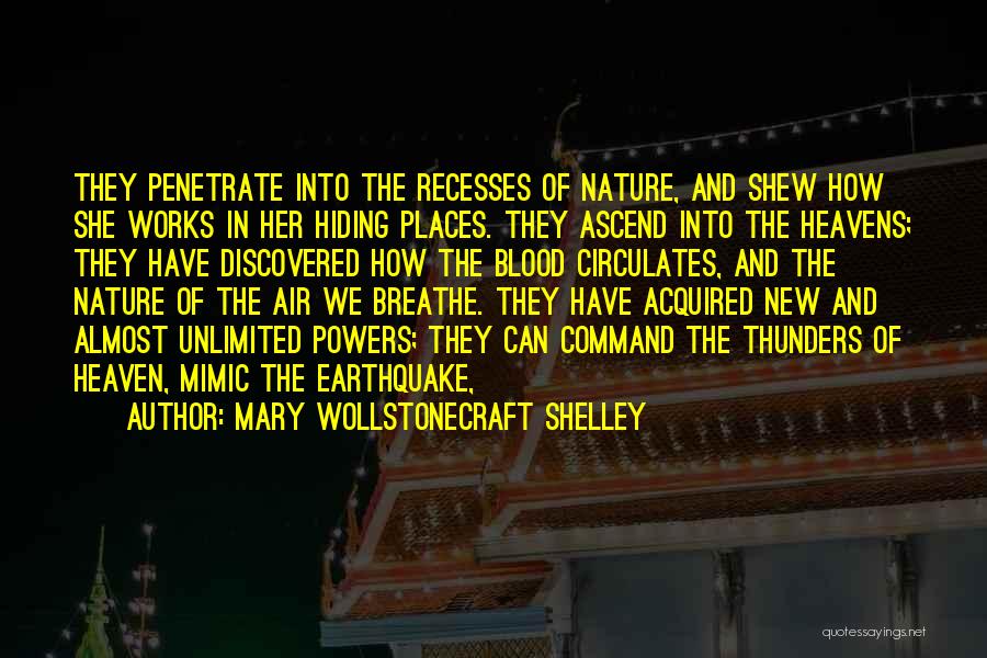 Earthquake Quotes By Mary Wollstonecraft Shelley