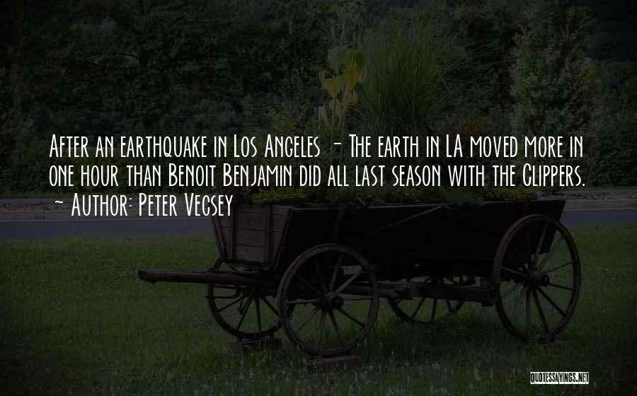 Earthquake Quotes By Peter Vecsey