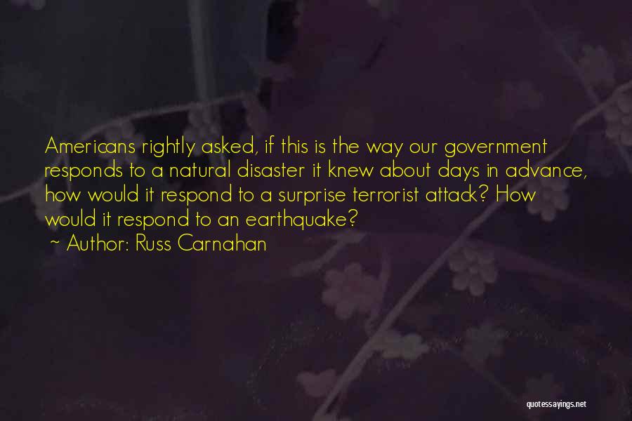 Earthquake Quotes By Russ Carnahan