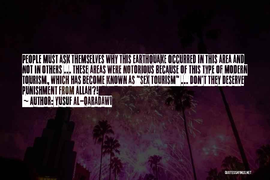 Earthquake Quotes By Yusuf Al-Qaradawi