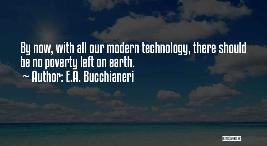 Earth's Resources Quotes By E.A. Bucchianeri