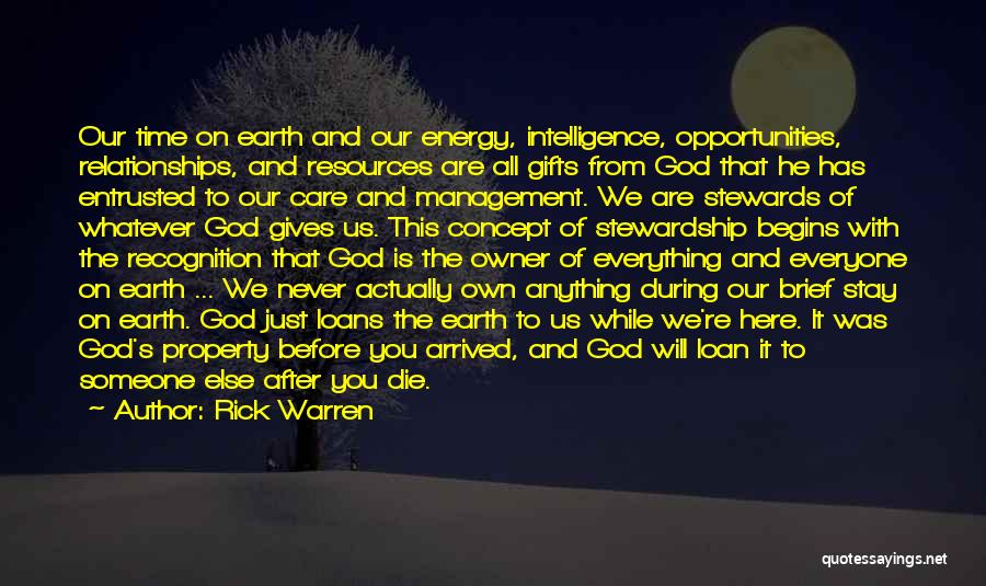 Earth's Resources Quotes By Rick Warren