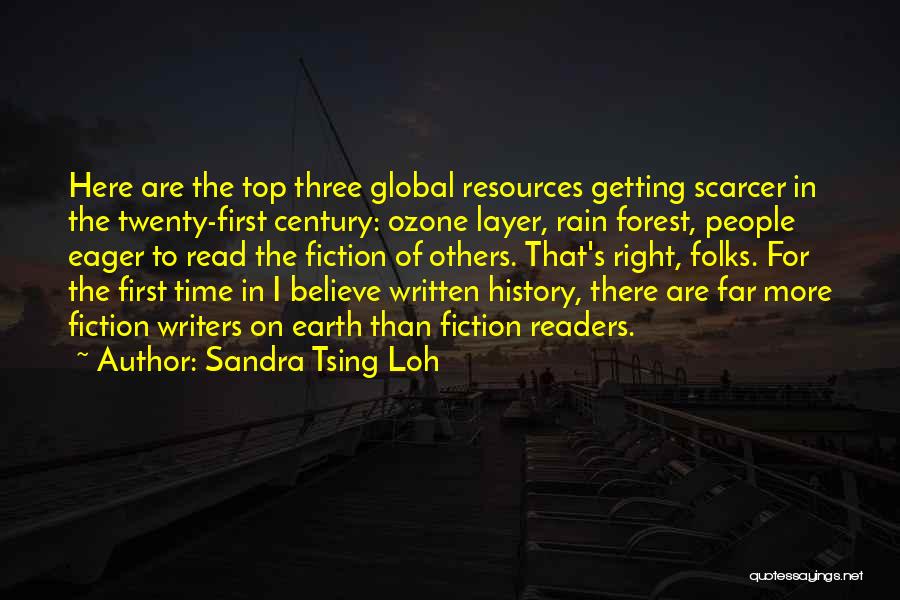 Earth's Resources Quotes By Sandra Tsing Loh