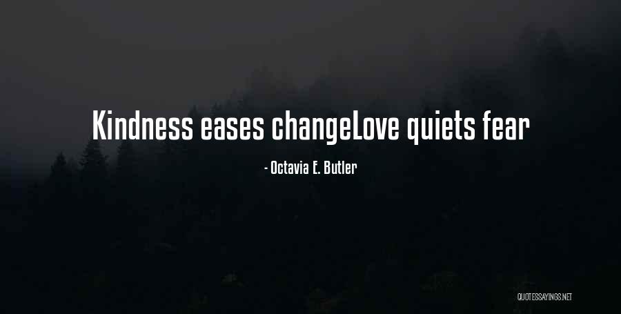 Earthseed Quotes By Octavia E. Butler Earthseed Quotes By Octavia E. Butler