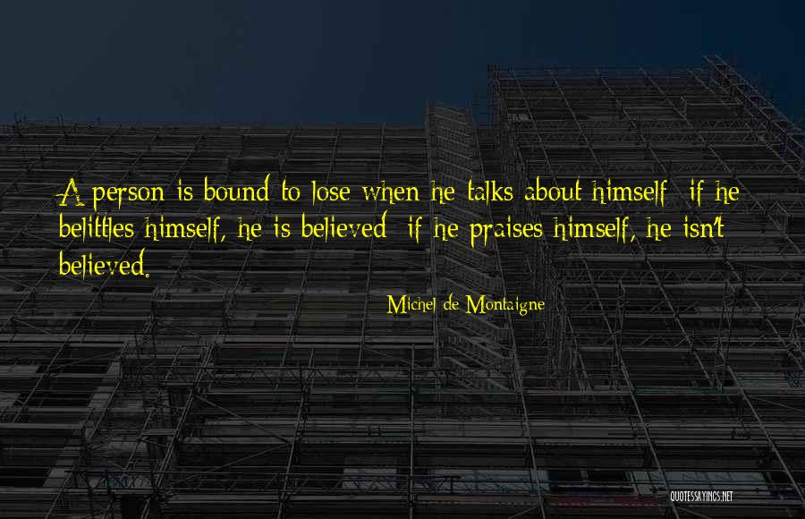 Earthward Airstream Quotes By Michel De Montaigne Earthward Airstream Quotes By Michel De Montaigne