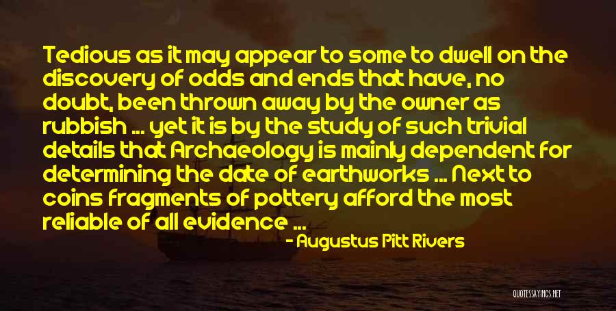 Earthworks Quotes By Augustus Pitt Rivers Earthworks Quotes By Augustus Pitt Rivers