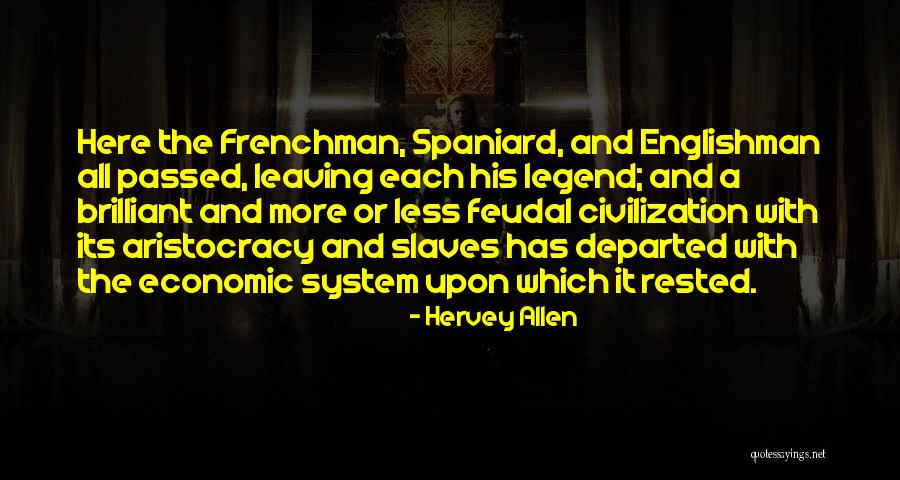 Earthworks Quotes By Hervey Allen Earthworks Quotes By Hervey Allen