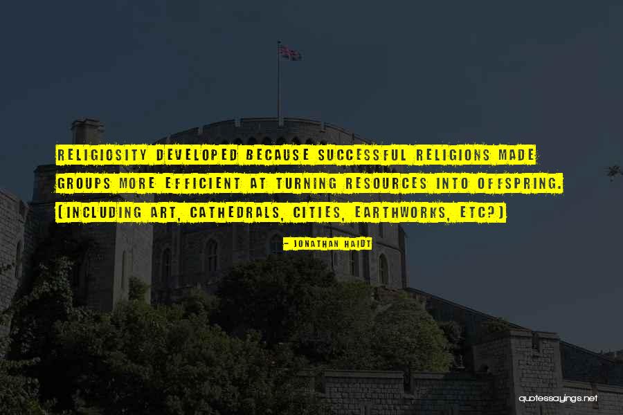 Earthworks Quotes By Jonathan Haidt Earthworks Quotes By Jonathan Haidt