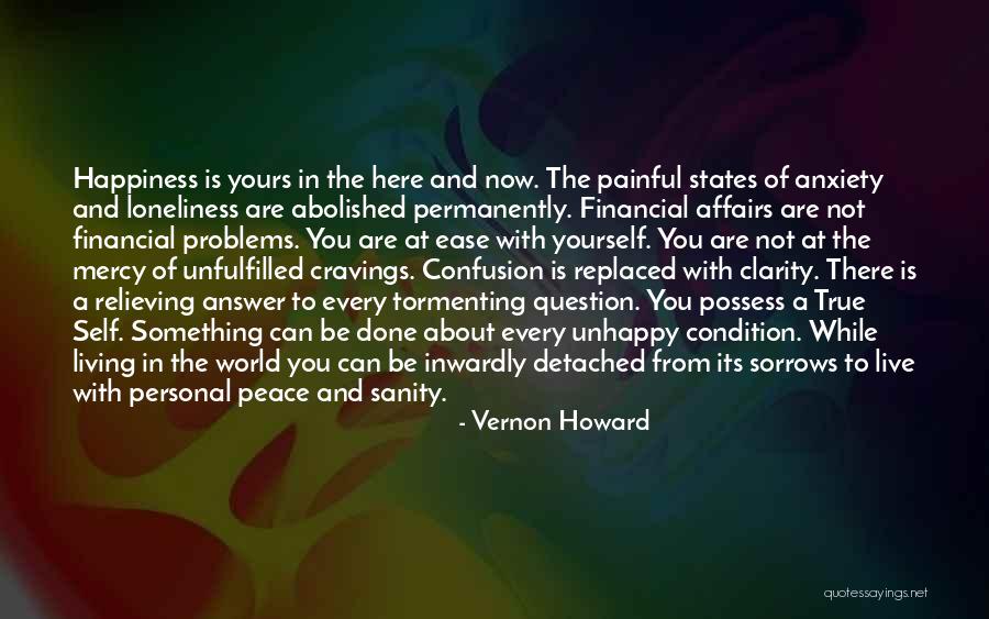 Ease Anxiety Quotes By Vernon Howard Ease Anxiety Quotes By Vernon Howard