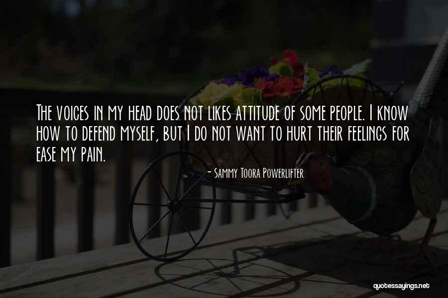 Ease My Pain Quotes By Sammy Toora Powerlifter Ease My Pain Quotes By Sammy Toora Powerlifter