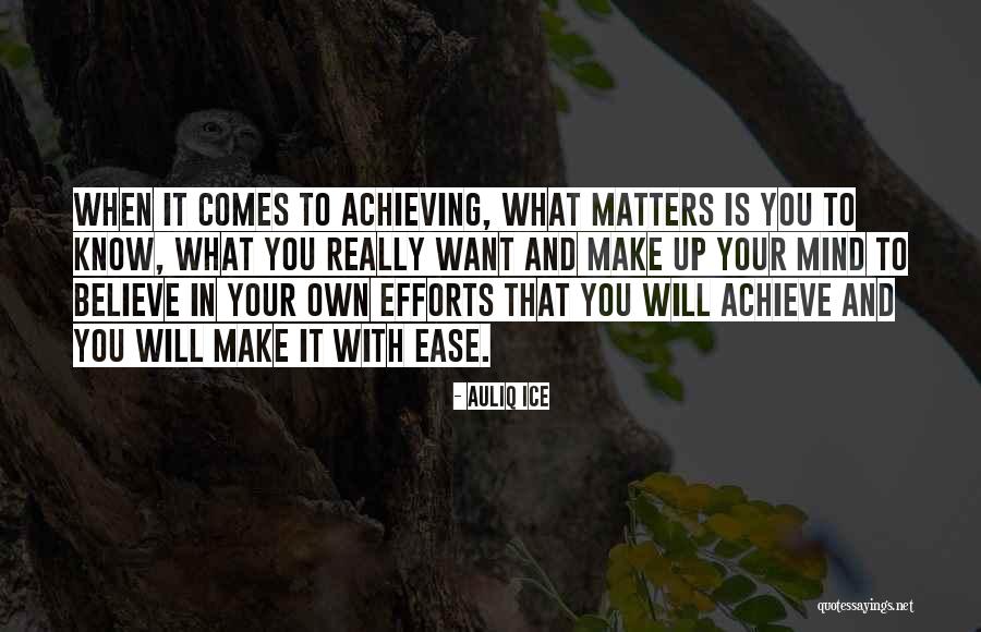 Ease Your Mind Quotes By Auliq Ice Ease Your Mind Quotes By Auliq Ice