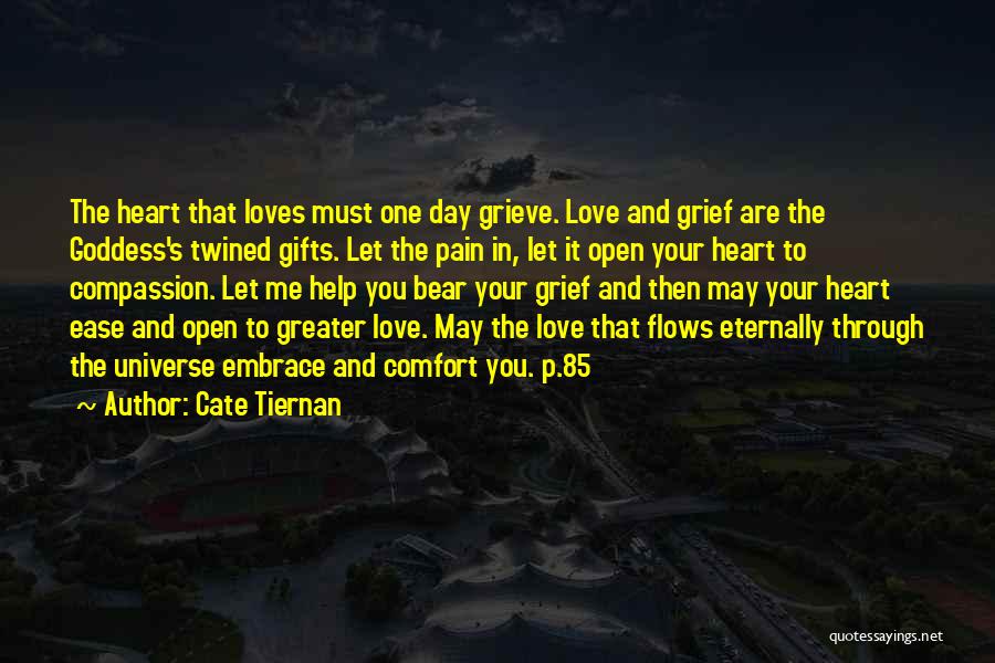 Ease Your Pain Quotes By Cate Tiernan