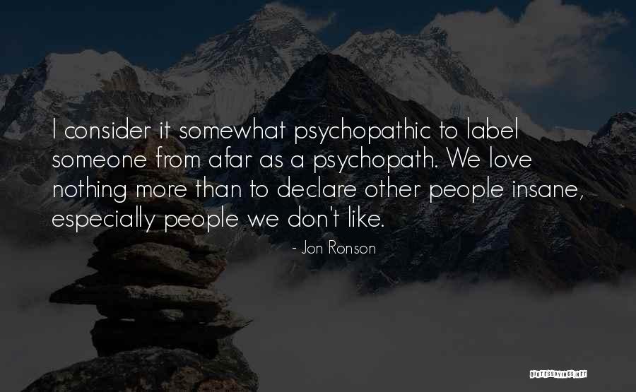 Easeful Court Quotes By Jon Ronson Easeful Court Quotes By Jon Ronson