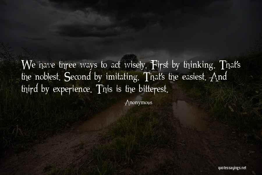 Easiest Quotes By Anonymous Easiest Quotes By Anonymous