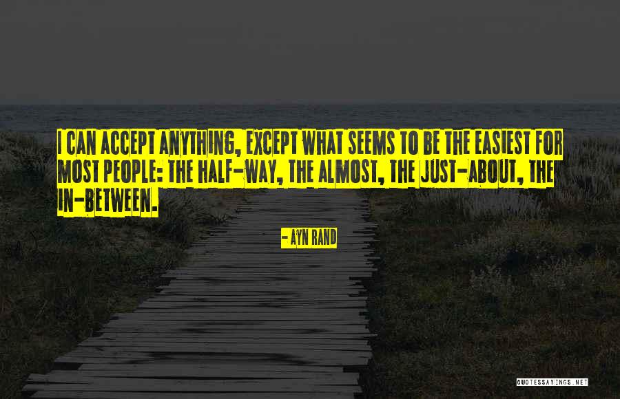 Easiest Quotes By Ayn Rand Easiest Quotes By Ayn Rand