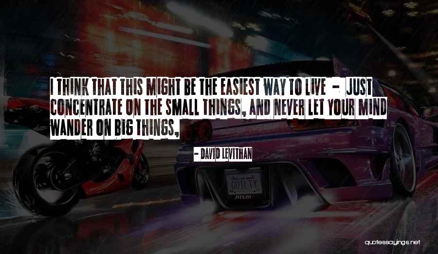 Easiest Quotes By David Levithan Easiest Quotes By David Levithan