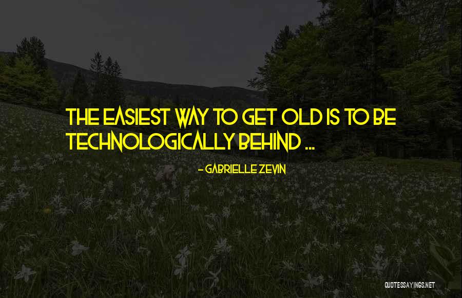 Easiest Quotes By Gabrielle Zevin