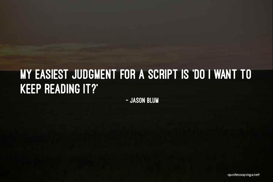 Easiest Quotes By Jason Blum Easiest Quotes By Jason Blum