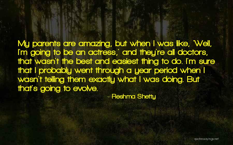 Easiest Quotes By Reshma Shetty Easiest Quotes By Reshma Shetty