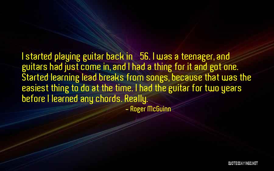 Easiest Quotes By Roger McGuinn Easiest Quotes By Roger McGuinn