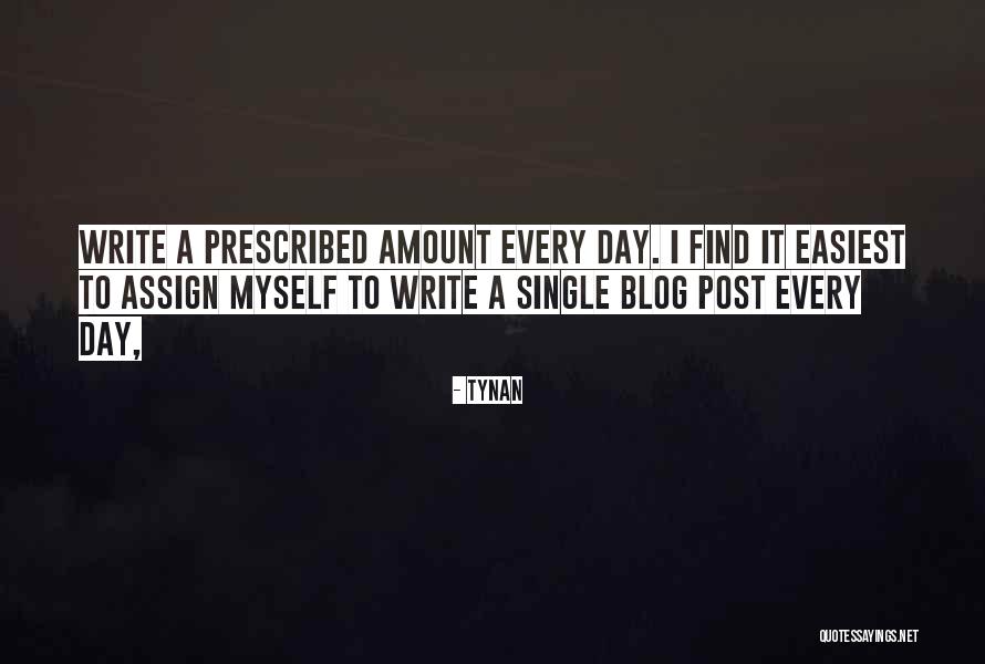 Easiest Quotes By Tynan Easiest Quotes By Tynan