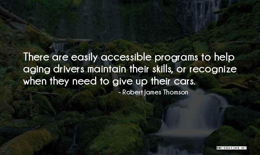 Easily Accessible Quotes By Robert James Thomson Easily Accessible Quotes By Robert James Thomson