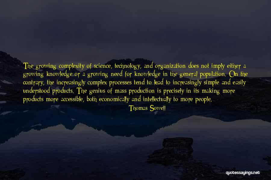 Easily Accessible Quotes By Thomas Sowell Easily Accessible Quotes By Thomas Sowell