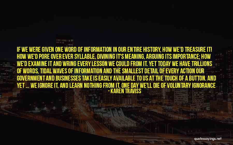 Easily Available Quotes By Karen Traviss Easily Available Quotes By Karen Traviss