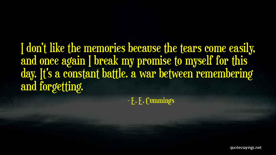Easily Forgetting Someone Quotes By E. E. Cummings Easily Forgetting Someone Quotes By E. E. Cummings