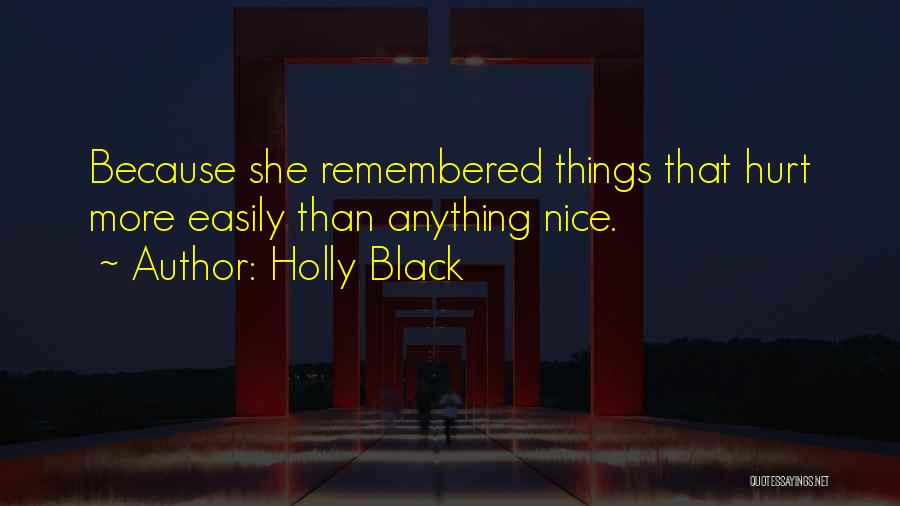 Easily Hurt Quotes By Holly Black