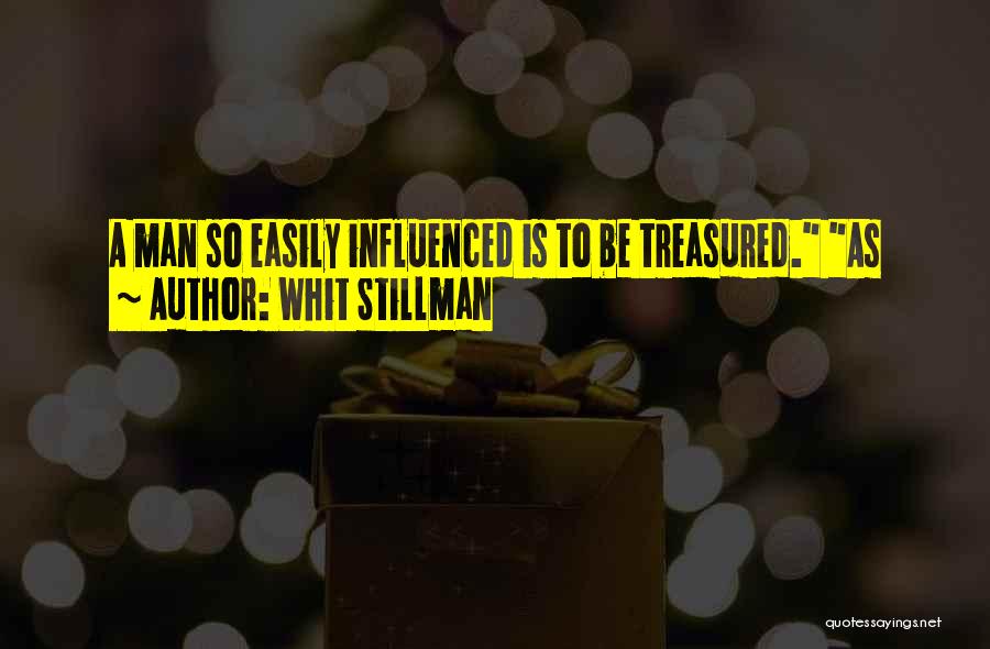 Easily Influenced By Others Quotes By Whit Stillman