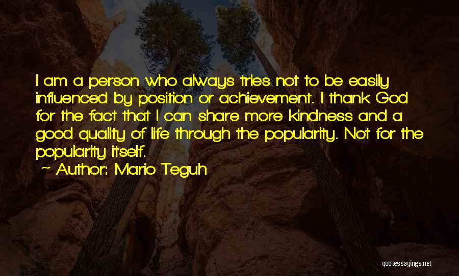 Easily Influenced Quotes By Mario Teguh