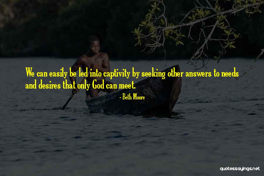 Easily Led Quotes By Beth Moore Easily Led Quotes By Beth Moore