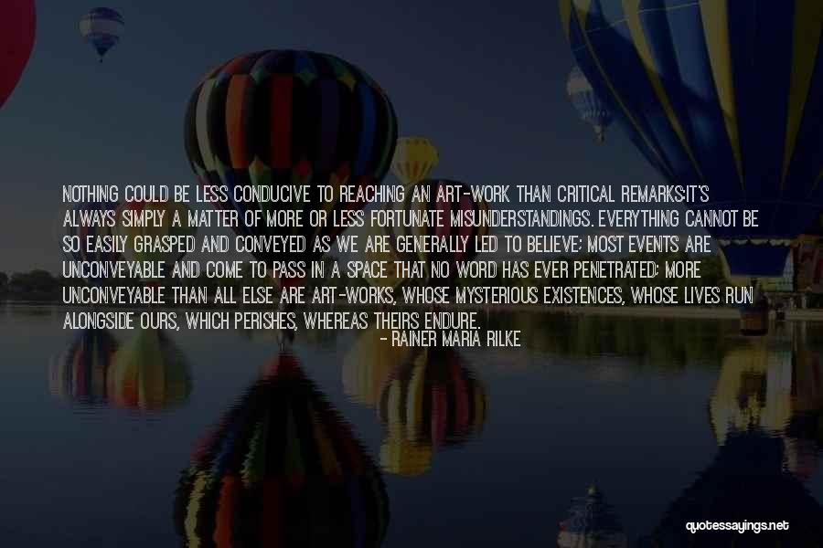 Easily Led Quotes By Rainer Maria Rilke Easily Led Quotes By Rainer Maria Rilke