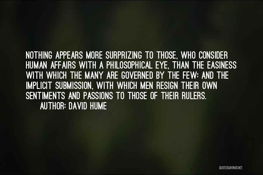 Easiness Quotes By David Hume