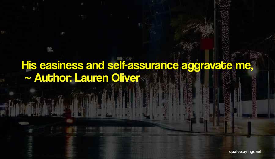 Easiness Quotes By Lauren Oliver