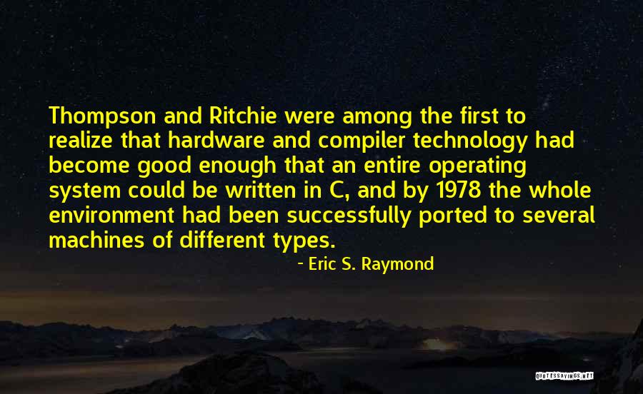 Easiness Syn Quotes By Eric S. Raymond Easiness Syn Quotes By Eric S. Raymond