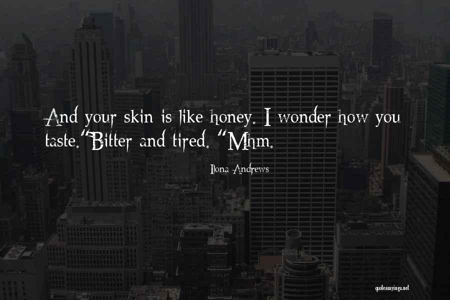 Easing A Loss Of A Sibling Quotes By Ilona Andrews Easing A Loss Of A Sibling Quotes By Ilona Andrews