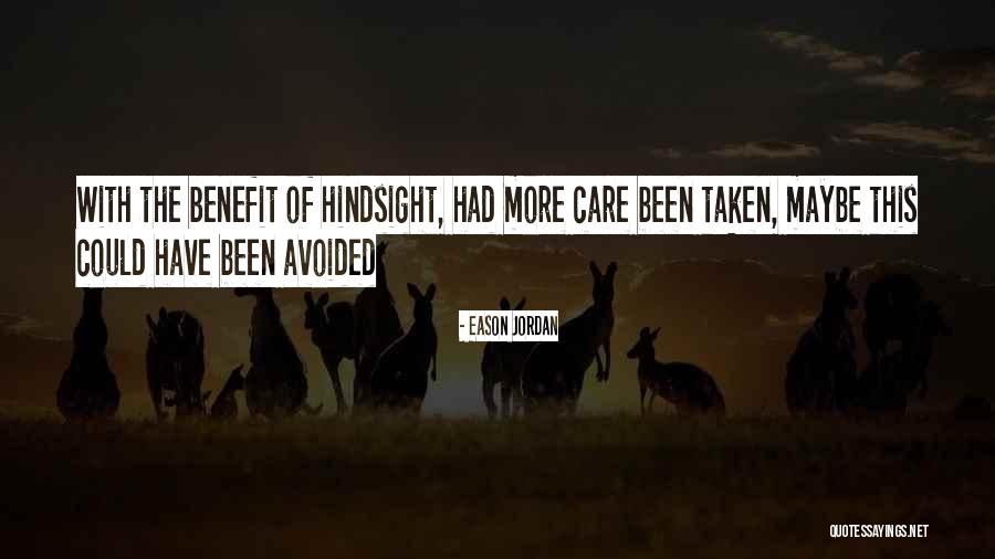 Eason Jordan Quotes 2264111