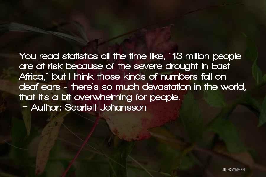 East Africa Drought Quotes By Scarlett Johansson