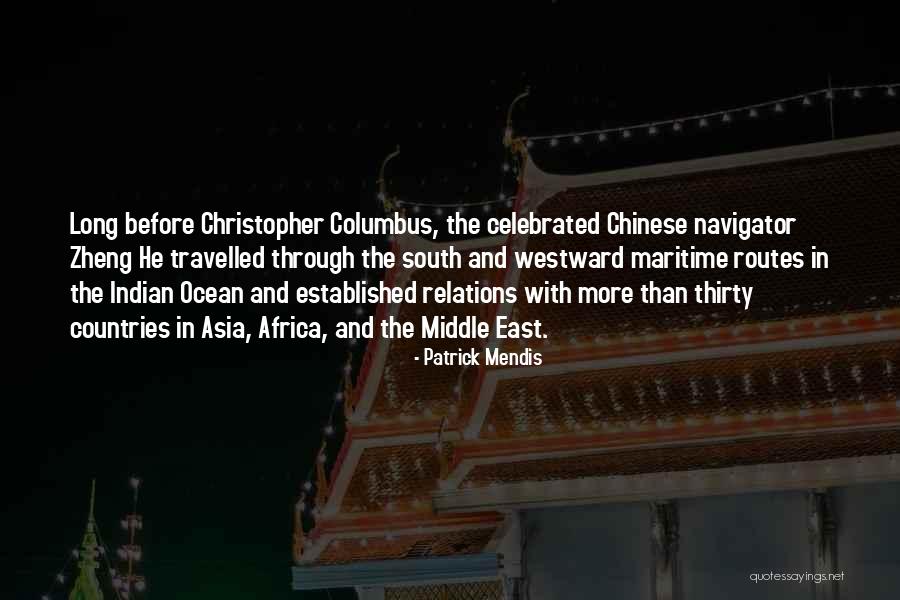 East Africa Quotes By Patrick Mendis East Africa Quotes By Patrick Mendis