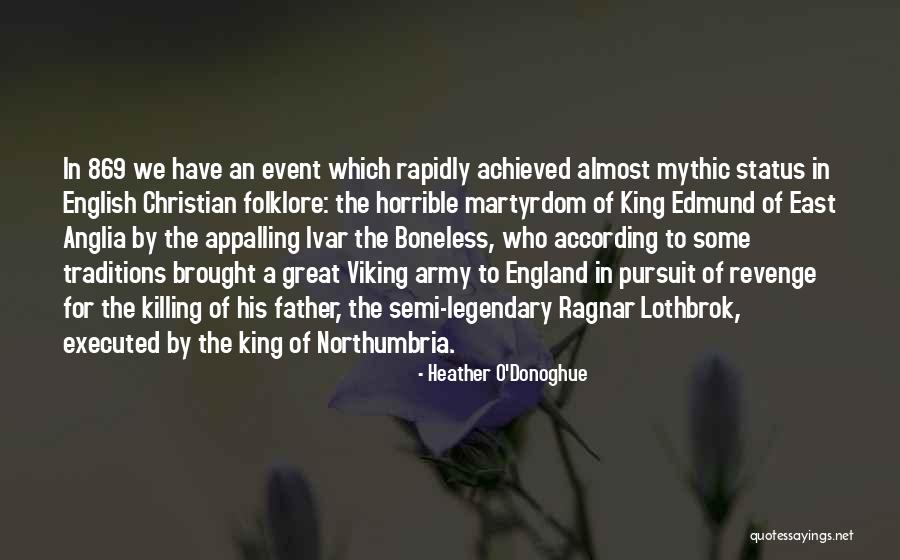 East Anglia Quotes By Heather O'Donoghue East Anglia Quotes By Heather O'Donoghue