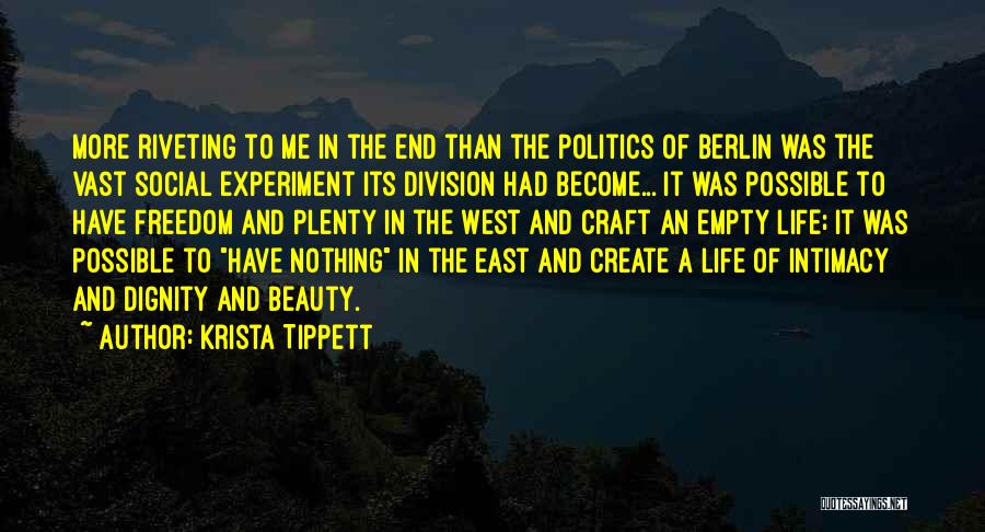 East Berlin Quotes By Krista Tippett