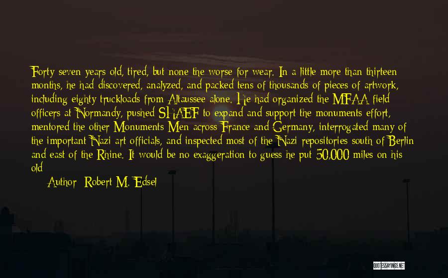 East Berlin Quotes By Robert M. Edsel