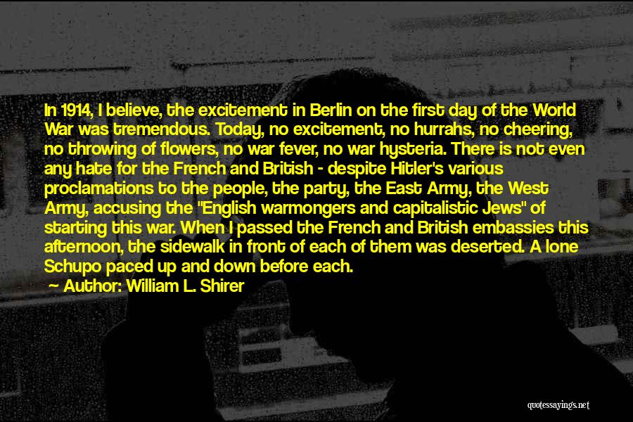 East Berlin Quotes By William L. Shirer